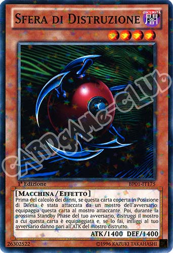 BP01-IT175 Sfera di Distruzione comune starfoil 1a Edizione (IT) -NEAR MINT-