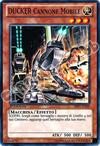 BP01-IT200 Ducker Cannone Mobile comune 1a Edizione (IT) -NEAR MINT-