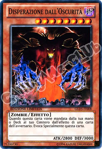 GLD5-IT008 Disperazione dall'Oscurita' comune Edizione Limitata (IT) -NEAR MINT-