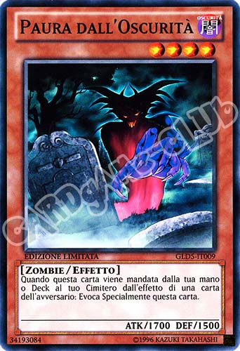 GLD5-IT009 Paura dell'Oscurita' comune Edizione Limitata (IT) -NEAR MINT-
