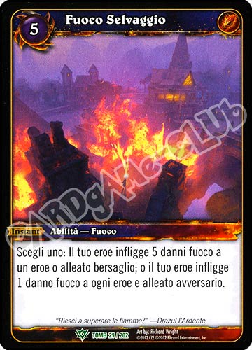 Fuoco Selvaggio non comune (IT) -NEAR MINT-