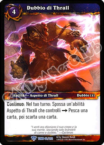 Dubbio di Thrall rara (IT) -NEAR MINT-