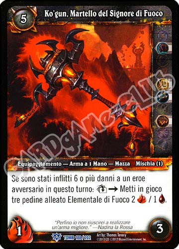 Ko'gun, Martello del Signore di Fuoco rara (IT) -NEAR MINT-