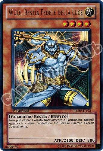 RYMP-IT103 Wulf, Bestia Fedele della Luce ultra rara 1a Edizione (IT)  -GOOD-
