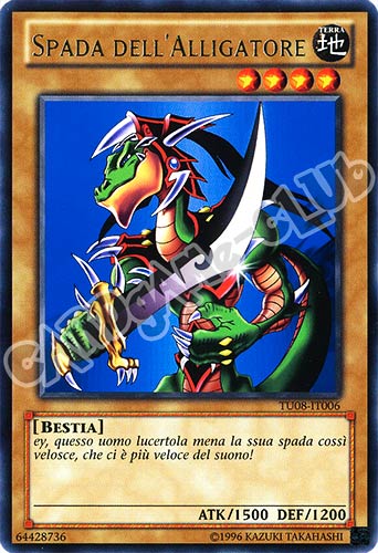 TU08-IT006 Spada dell'alligatore rara (IT) -NEAR MINT-