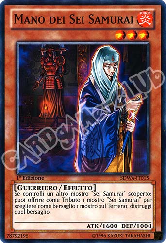 SDWA-IT015 Mano dei Sei Samurai comune 1a Edizione (IT) -NEAR MINT-