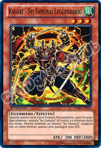 SDWA-IT018 Kageki - Sei Samurai Leggendario super rara 1a Edizione (IT) -NEAR MINT-