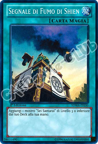 SDWA-IT030 Segnale di Fumo di Shien super rara 1a Edizione (IT) -NEAR MINT-