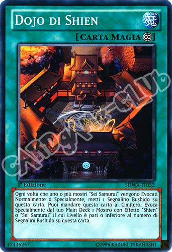 SDWA-IT032 Dojo di Shien comune 1a Edizione (IT) -NEAR MINT-