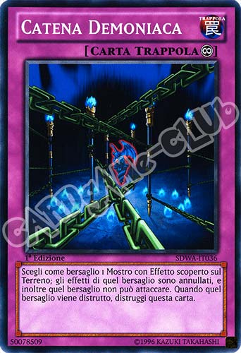 SDWA-IT036 Catena Demoniaca comune 1a Edizione (IT) -NEAR MINT-