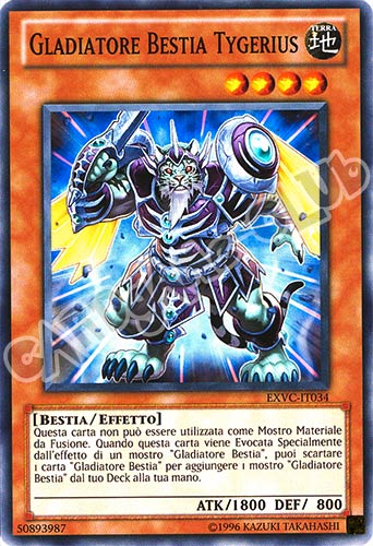 EXVC-IT034 Gladiatore Bestia Tygerius comune Unlimited (IT) -NEAR MINT-