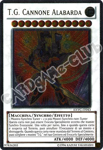 EXVC-IT043 T.G. Cannone Alabarda rara ultimate Unlimited (IT) -NEAR MINT-