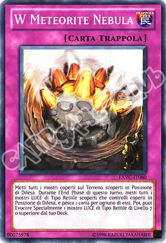 EXVC-IT080 W Meteorite Nebula comune Unlimited (IT) -NEAR MINT-