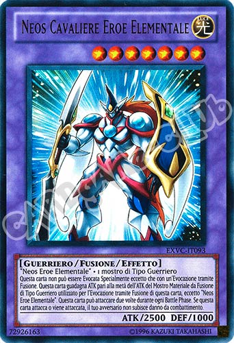 EXVC-IT093 Neos Cavaliere Eroe Elementale ultra rara Unlimited (IT) -NEAR MINT-