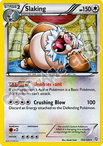 103 / 124 Slaking rara foil (EN) -NEAR MINT-