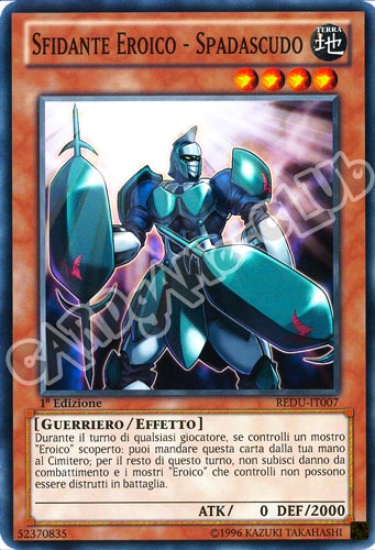 REDU-IT007 Sfidante Eroico - Spadascudo comune 1a Edizione (IT)  -GOOD-
