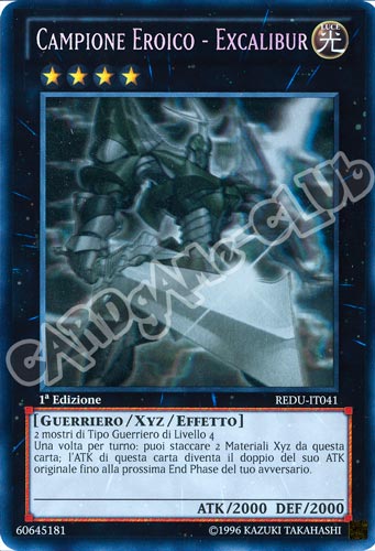 REDU-IT041 Campione Eroico - Excalibur rara ghost 1a Edizione (IT) -NEAR MINT-