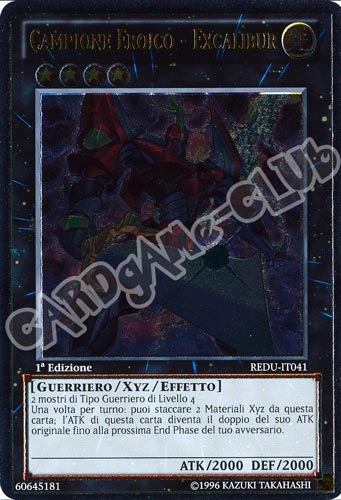 REDU-IT041 Campione Eroico - Excalibur rara ultimate 1a Edizione (IT) -NEAR MINT-