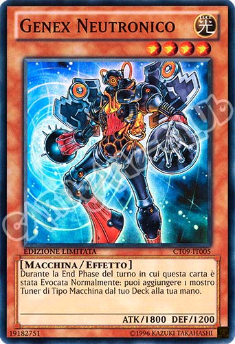 CT09-IT005 Genex Neutronico super rara Edizione Limitata (IT) -NEAR MINT-