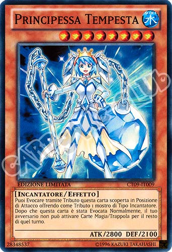 CT09-IT009 Principessa Tempesta super rara Edizione Limitata (IT) -NEAR MINT-