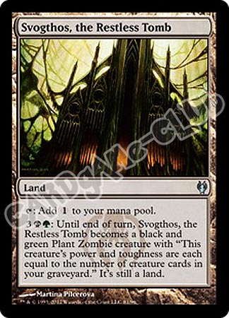 81 / 90 Svogthos, the Restless Tomb comune (EN) -NEAR MINT-