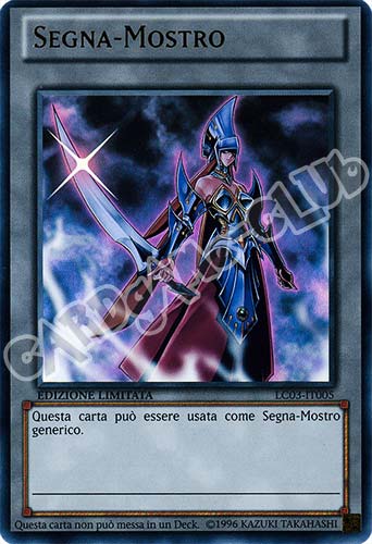 LC03-IT005 Segna-Mostro ultra rara Edizione Limitata Edizione Limitata (IT) -NEAR MINT-