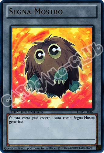 LC03-IT007 Segna-Mostro ultra rara Edizione Limitata Edizione Limitata (IT) -NEAR MINT-