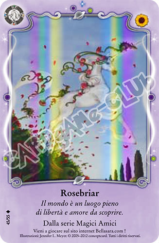 The Best of Bella Sara S45/55 Rosebriar extra rara foil (IT) -NEAR MINT-