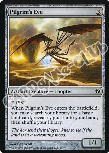 47 / 77 Pilgrim's Eye comune (EN) -NEAR MINT-