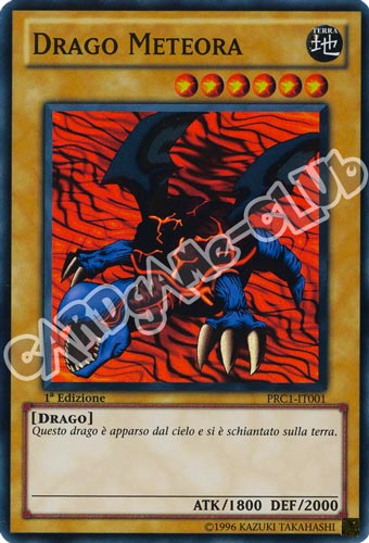 PRC1-IT001 Drago Meteora super rara 1a Edizione (IT) -NEAR MINT-