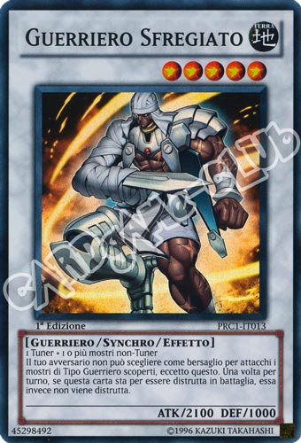 PRC1-IT013 Guerriero Sfregiato super rara 1a Edizione (IT) -NEAR MINT-