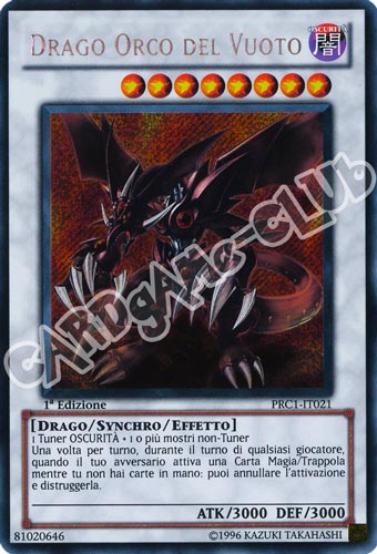 PRC1-IT021 Drago Orco del Vuoto rara segreta 1a Edizione (IT) -NEAR MINT-