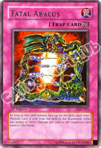 LOD-011 Fatal Abacus rara 1st Edition (EN) -NEAR MINT-
