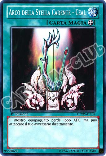 LCYW-IT137 Arco della Stella Cadente-Ceal comune 1a Edizione (IT) -NEAR MINT-