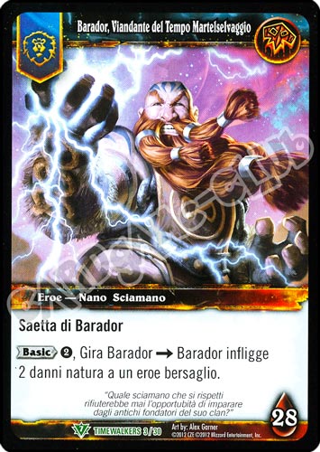 Barador, Viandante del Tempo Martelselvaggio non comune (IT) -NEAR MINT-