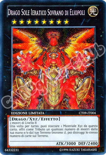CT09-IT004 Drago Sole Ieratico Sovrano di Eliopoli rara segreta Edizione Limitata (IT) -GOOD-