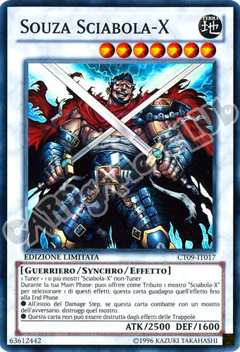 CT09-IT017 Souza Sciabola-X super rara Edizione Limitata (IT) -NEAR MINT-