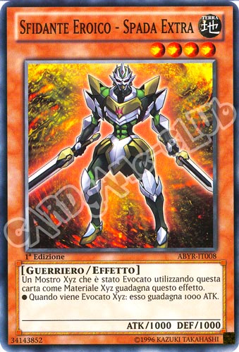 ABYR-IT008 Sfidante Eroico-Spada Extra comune 1a Edizione (IT) -NEAR MINT-