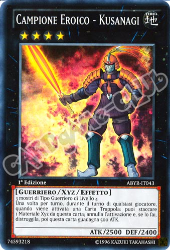 ABYR-IT043 Campione Eroico - Kusanagi super rara 1a Edizione (IT) -NEAR MINT-