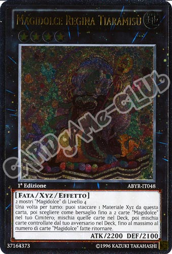 ABYR-IT048 Magidolce Regina Tiaramisu' rara ultimate 1a Edizione (IT) -NEAR MINT-