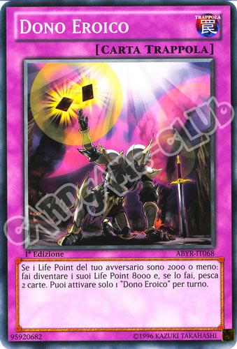 ABYR-IT068 Dono Eroico comune 1a Edizione (IT) -NEAR MINT-