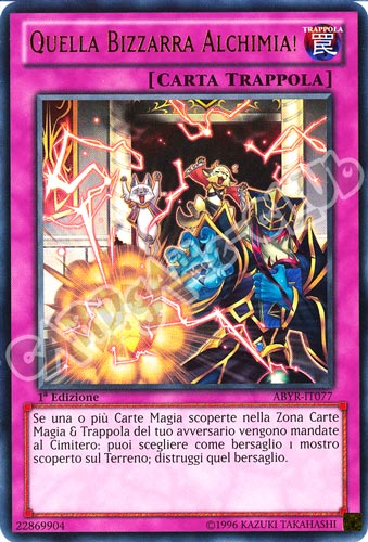 ABYR-IT077 Quella Bizzarra Alchimia! ultra rara 1a Edizione (IT) -NEAR MINT-