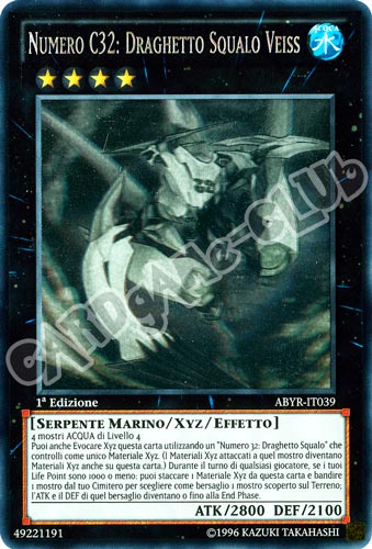 ABYR-IT039 Numero C32: Draghetto Squalo Veiss rara ghost 1a Edizione (IT) -NEAR MINT-
