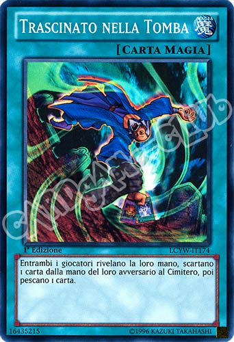 LCYW-IT174 Trascinato nella Tomba super rara 1a Edizione (IT) -NEAR MINT-