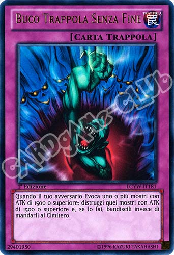 LCYW-IT181 Buco Trappola Senza Fine ultra rara 1a Edizione (IT) -NEAR MINT-
