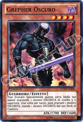 LCYW-IT208 Grepher Oscuro comune 1a Edizione (IT) -NEAR MINT-
