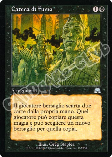 132 / 350 Catena di Fumo non comune (IT) -NEAR MINT-