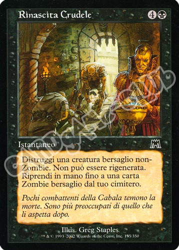 135 / 350 Rinascita Crudele comune (IT) -NEAR MINT-