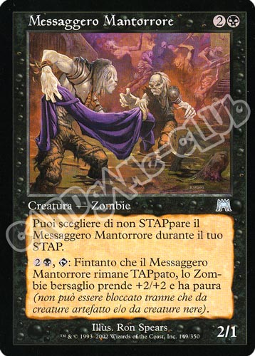 149 / 350 Messaggero Mantorrore non comune (IT) -NEAR MINT-