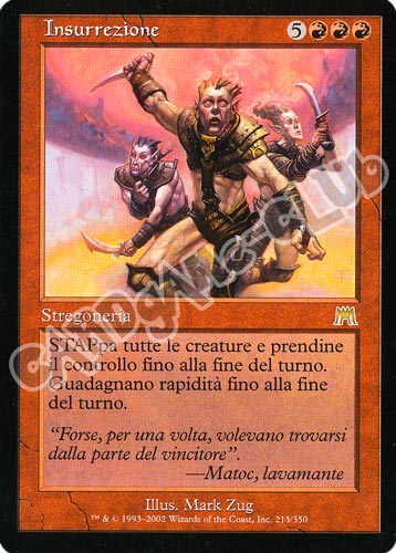 213 / 350 Insurrezione rara (IT) -NEAR MINT-